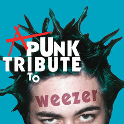 V/A - A Punk Tribute To Weezer LP (2022 Reissue), Blue Vinyl