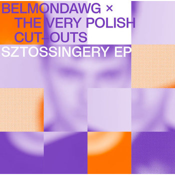 Belmondawg - Sztossingery 12" (2023)