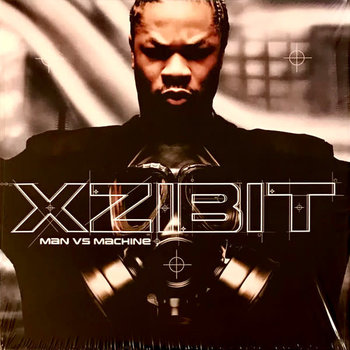 Xzibit - Man Vs Machine 2LP (2022 Reissue), 20th Anniversary