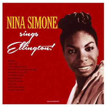 Nina Simone - Sings Duke Ellington LP (2020 Not Now Music Reissue), White Vinyl