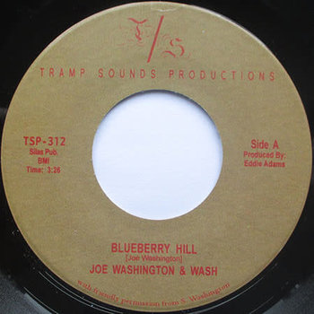 Joe Washington & Wash – Blueberry Hill 7" (2023 Reissue)