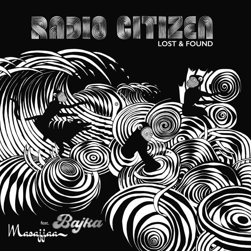 Radio Citizen - Lost & Found LP (2023)