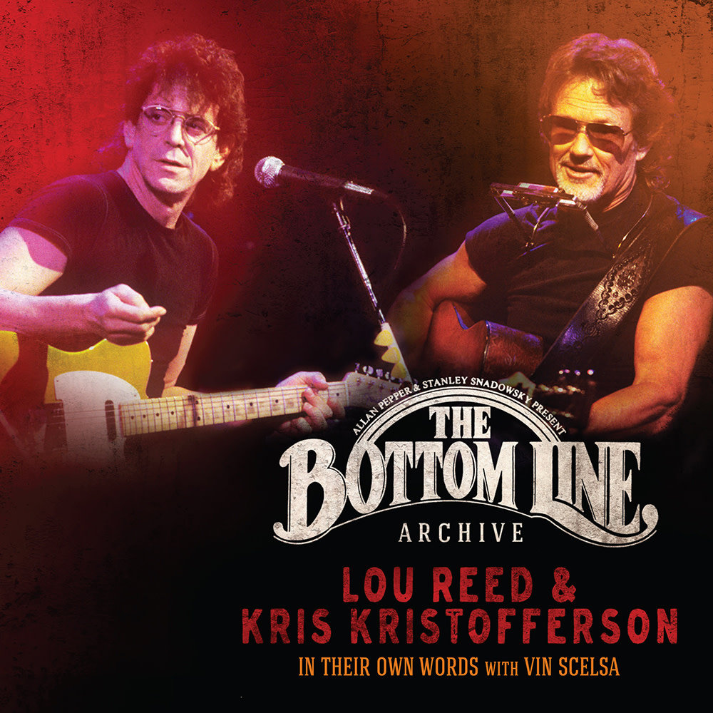 Lou Reed and Kris Kristofferson - The Bottom Line Archive Series: In Their Own Words: With Vin Scelsa 3LP [RSD2022April]