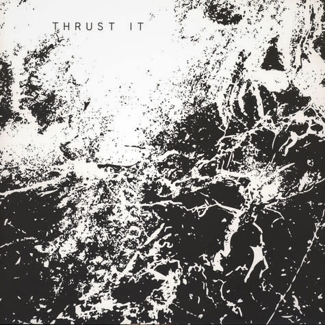 Vincent Desmont - Thrust It 12" (2016)