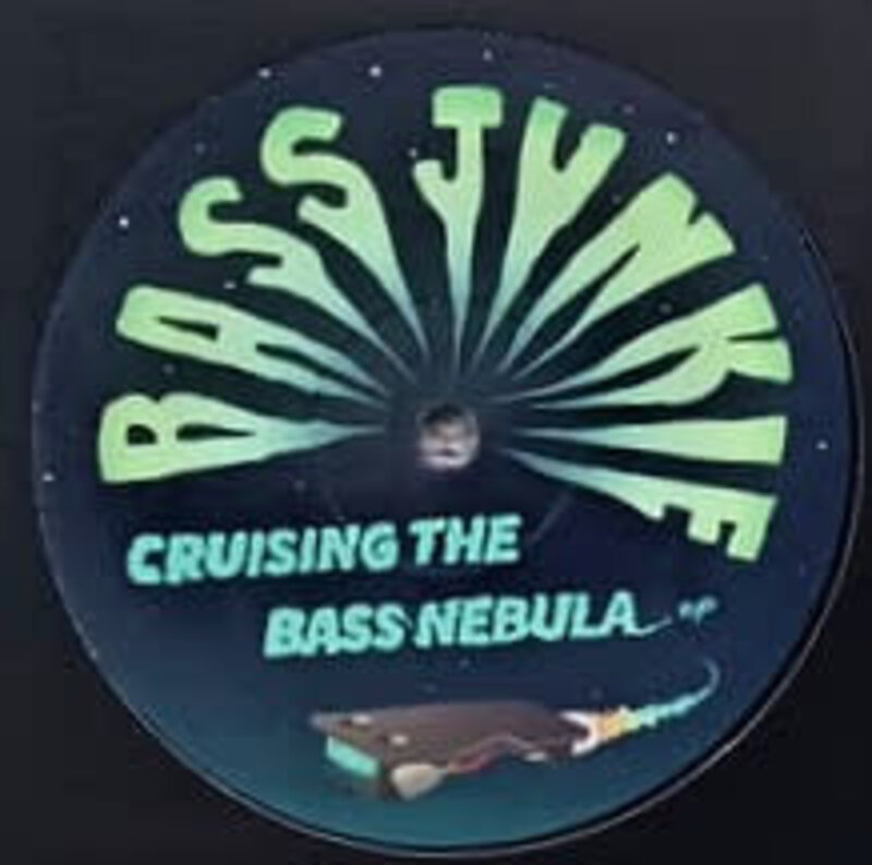 Bass Junkie – Cruising The Bass Nebula 10" (2023)