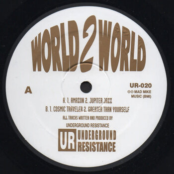 Underground Resistance – World 2 World 12" (2016 Reissue,  Underground Resistance)