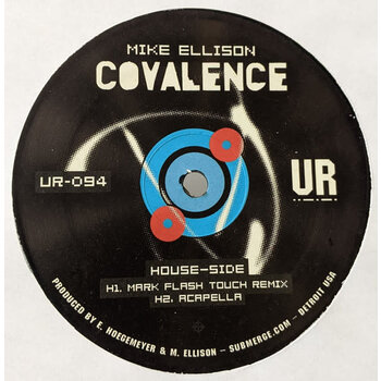 Mike Ellison – Covalence EP 12" (2022 Underground Resistance)