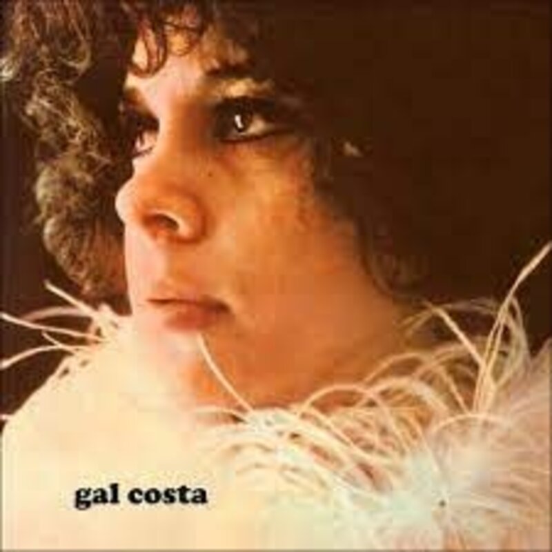 Gal Costa - Gal Costa LP (2023 Reissue)