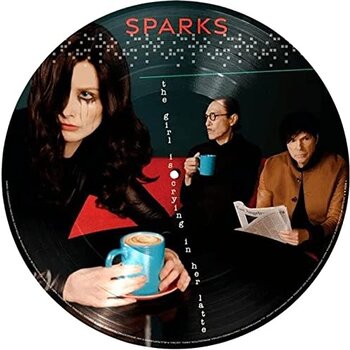 Sparks – The Girl Is Crying In Her Latte LP (2023, Limited Edition, Picture Disc)