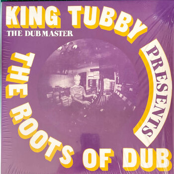 King Tubby – Presents The Roots Of Dub LP (2023 Reissue)