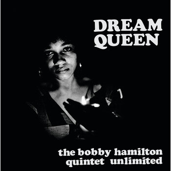 The Bobby Hamilton Quintet Unlimited - Dream Queen LP [RSD2022April]