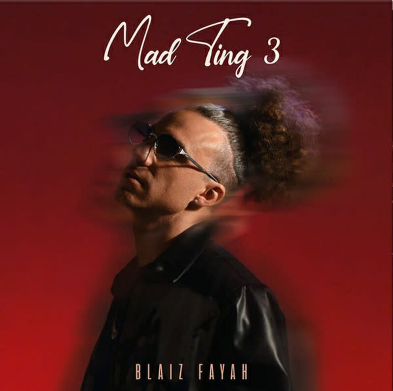 Blaiz Fayah – Mad Ting 3 LP (2023)