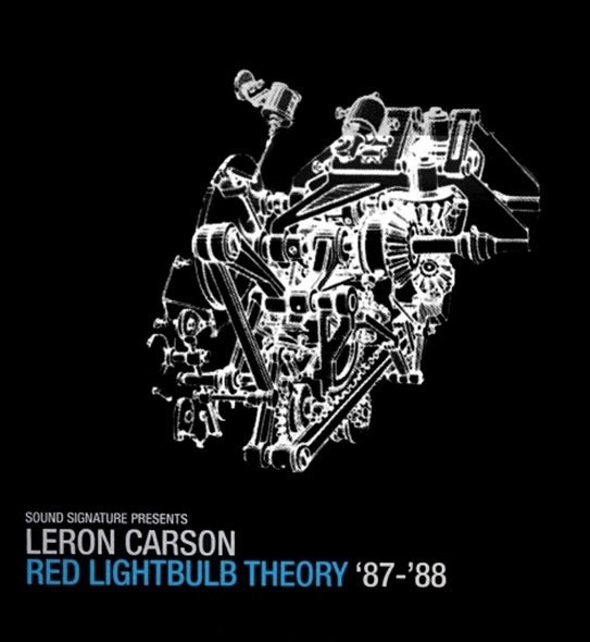 Leron Carson – Red Lightbulb Theory '87-'88 2x12" (2009, Sound Signature)