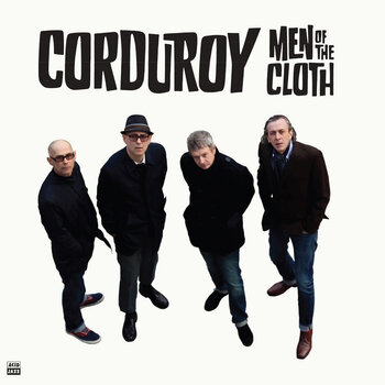 Corduroy - Men Of The Cloth LP (2023)