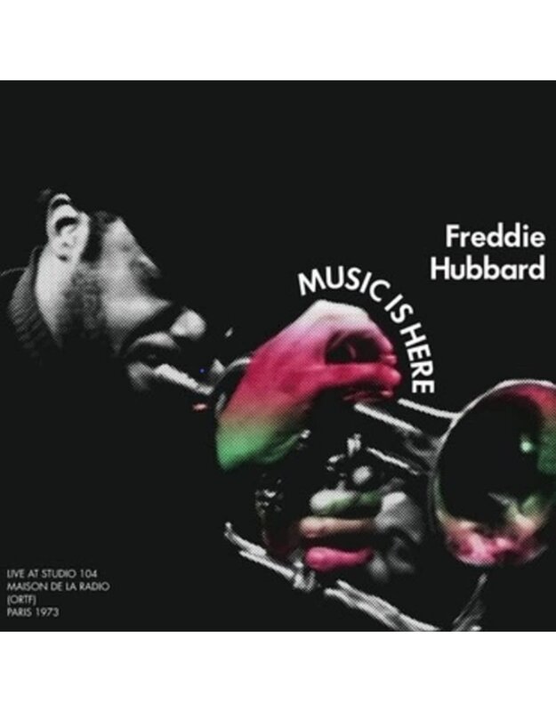 Freddie Hubbard - Music Is Here 2LP [RSD2022June]