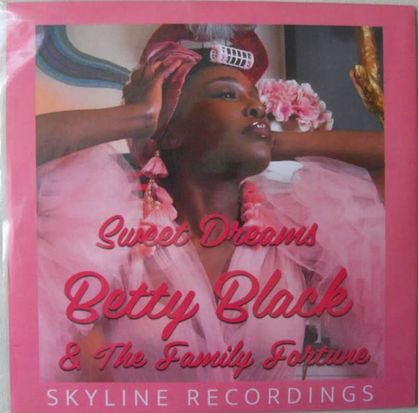 Betty Black & The Family Fortune – Sweet Dreams 7" (2023, Skyline Recordings)