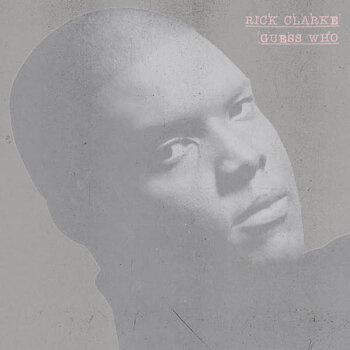 Rick Clarke – Guess Who LP (2023 Reissue, Freestyle Records)