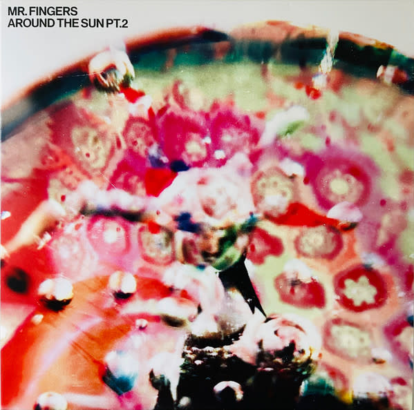 Mr. Fingers – Around The Sun Pt.2 2LP (2023, Alleviated Records)