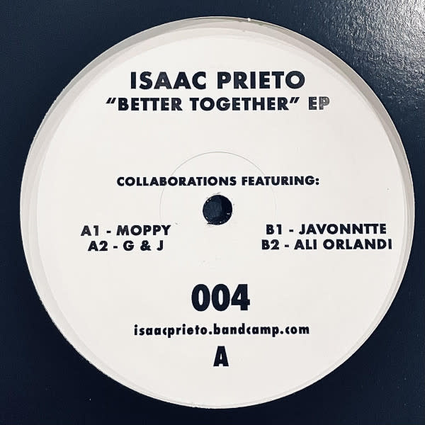 Isaac Prieto – Better Together EP 12" (2023, Detroit Sound Odyssey)