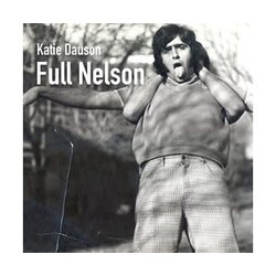 Katie Dauson - Full Nelson LP (2023), Toronto