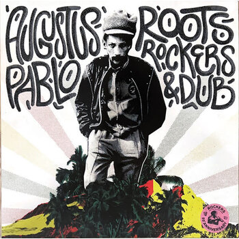 Augustus Pablo – Roots, Rockers & Dub 2LP (2023, Compilation)