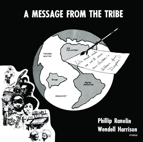 Phil Ranelin & Wendell Harrison - Message From The Tribe LP (2023)