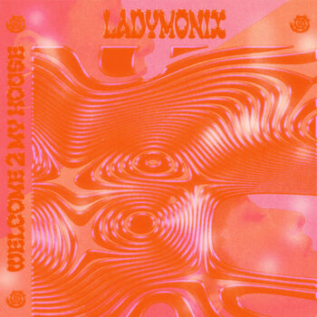 LadyMonix – Welcome 2 My House 12" (2023, Studio Barnhus)