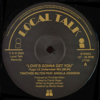 Timothée Milton Feat. Angela Johnson – Love's Gonna Get You 12" (2023, Local Talk)