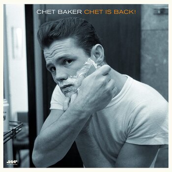 Chet Baker - Chet Is Back! LP (2023 Reissue, Jazz Wax Records)