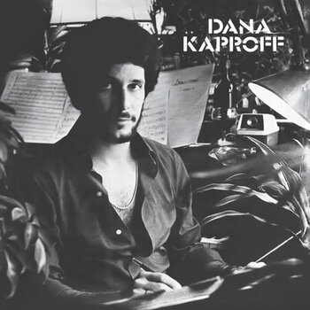Dana Kaproff – Dana Kaproff LP (2023 Reissue)