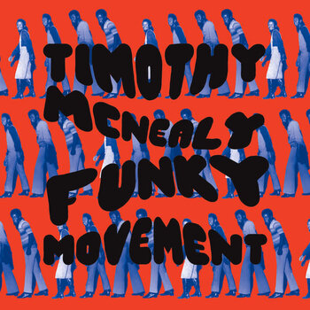 FS Timothy McNealy – Funky Movement LP (RSD2017)