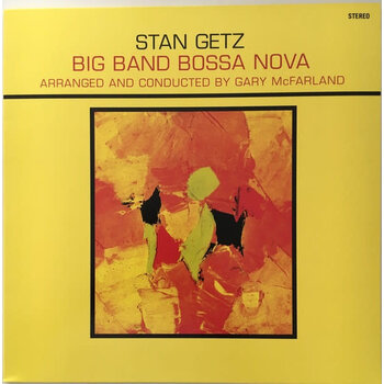 Stan Getz – Big Band Bossa Nova LP (2019 WaxTime In Color Reissue)