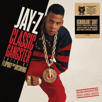 Jay-Z Classic Gangster Edits By Flipout & Jay Swing - Ignorant Shit 7" (2022 FlipNJay Records)