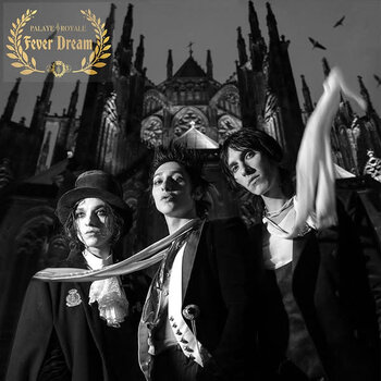 Palaye Royale – Fever Dream LP (2022), Toronto Art Rock, Limited 5300