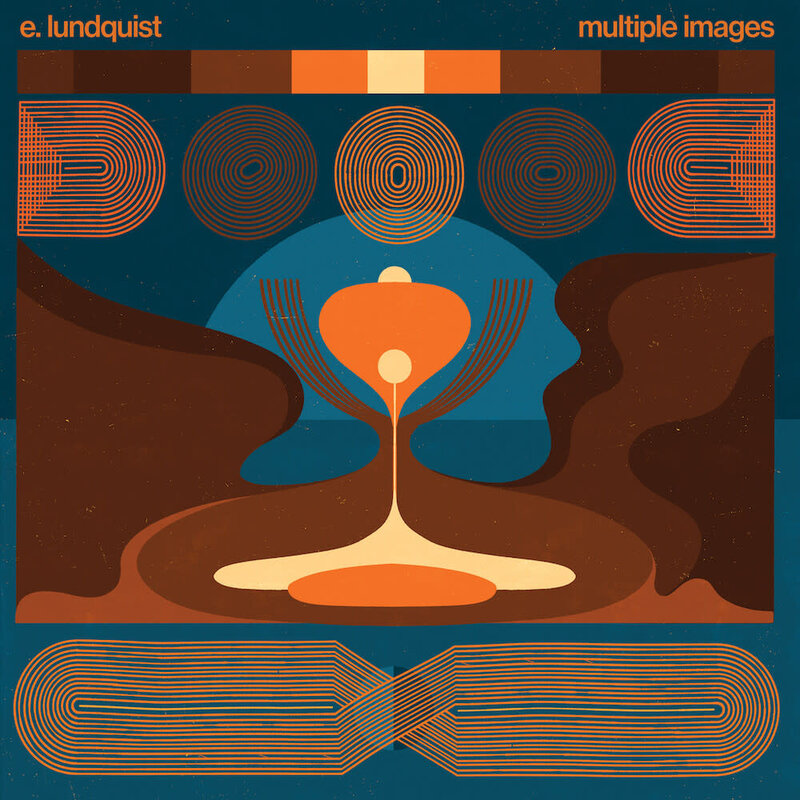 E Lundquist . - Multiple Images LP [RSD2022April]