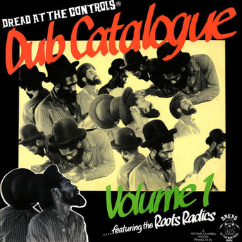 The Roots Radics – Dub Catalogue Volume 1 LP (2023 Reissue, Music On Vinyl, Limited Edition)