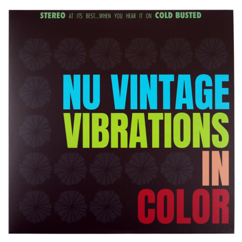 Nu Vintage – Vibrations In Color LP (2023, Limited Edition, Cold Busted)