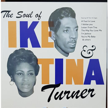 Ike & Tina Turner - The Soul Of Ike & Tina Turner LP (2019 Reissue)