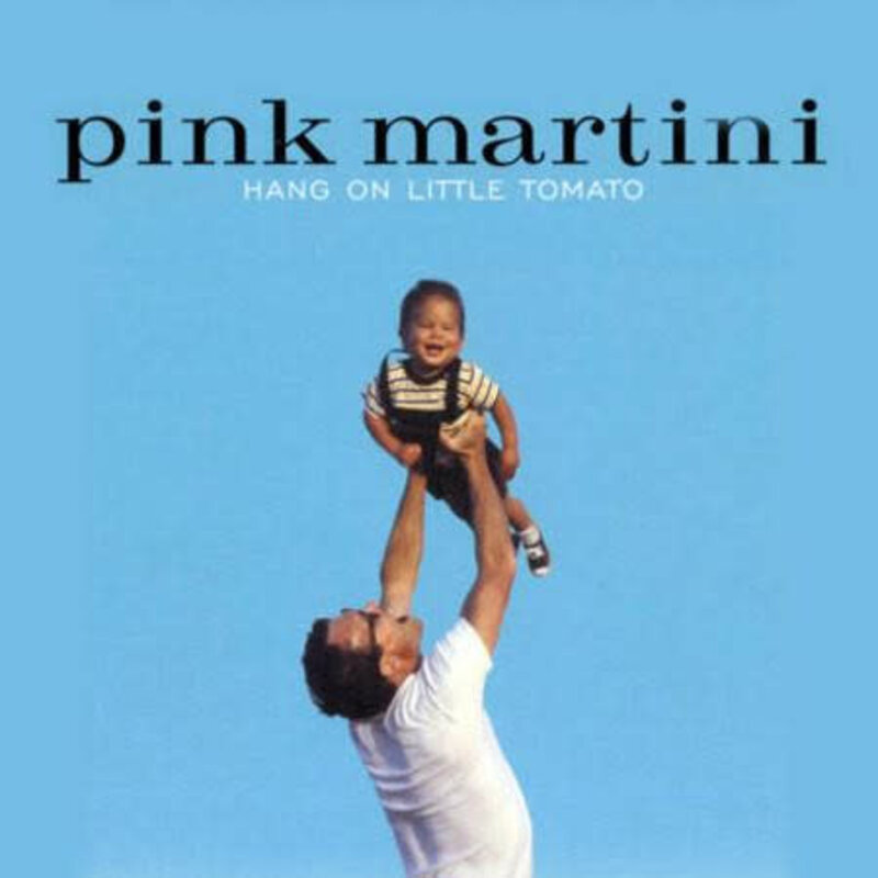 Pink Martini - Hang On Little Tomato LP (2023 Reissue)