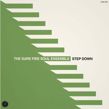 The Sure Fire Soul Ensemble – Step Down LP (2022), Cream Vinyl