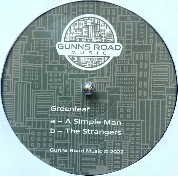 Greenleaf - A Simple Man 12" (2022 Gunns Road Music)