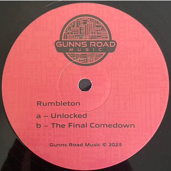 Rumbleton - Unlocked / The Final Comedown 12" (2023 Gunns Road Music)