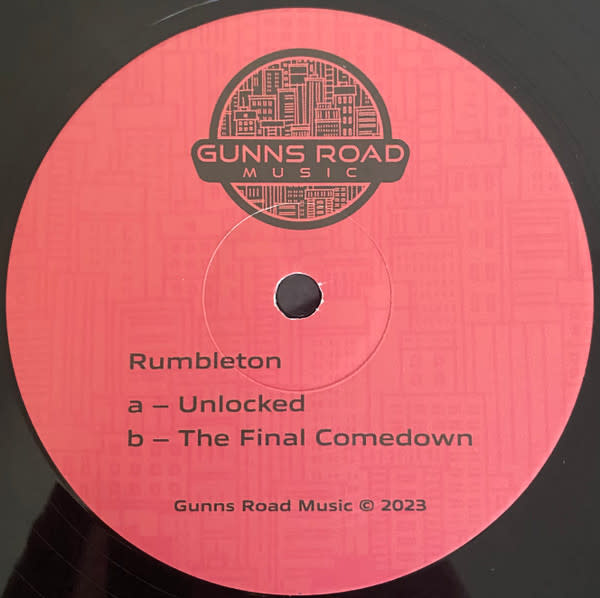 Rumbleton - Unlocked / The Final Comedown 12" (2023 Gunns Road Music)