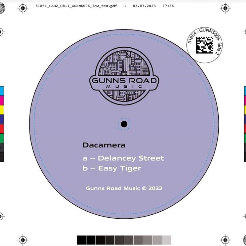 Dacamera - Delancey Street b​/​w Easy Tiger 12" (2023 Gunns Road Music)