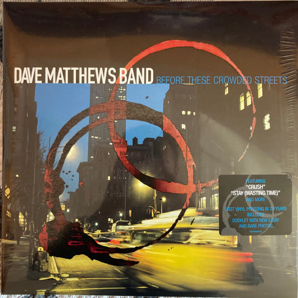 Dave Matthews Band - Before These Crowded Streets 2LP (2023 Reissue)