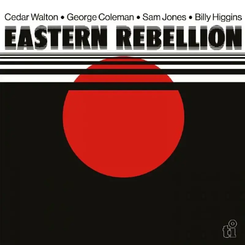George Coleman, Cedar Walton, Sam Jones and Billy Higgins - Eastern Rebellion LP (2023 Music On Vinyl Reissue), Limited 500