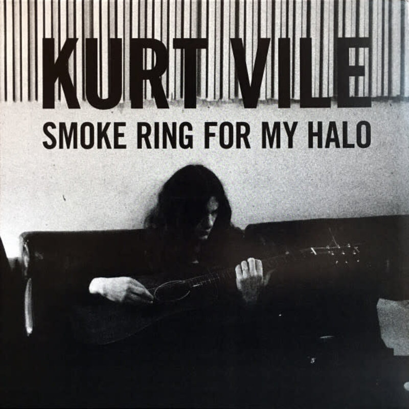 RK Kurt Vile – Smoke Ring For My Halo LP