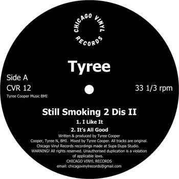 Tyree – Still Smoking 2 Dis II 12" (2023 Reissue, Chicago Vinyl Records)