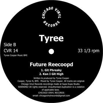Tyree – Future Recooped 12" (2023 Reissue, Chicago Vinyl Records)
