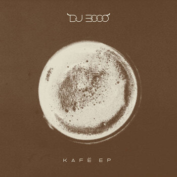 DJ 3000 - Kafe EP 12" (2023 Motech)
